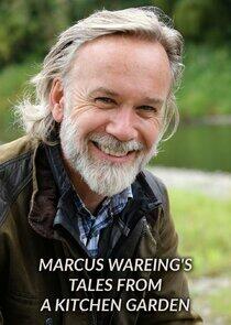 Marcus Wareing's Tales from a Kitchen Garden Marcus Wareing's Tales from a Kitchen Garden