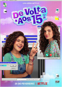 De Volta Aos 15 - Season 1 De Volta Aos 15 - Season 1
