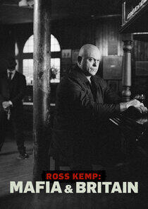 Ross Kemp: Mafia and Britain Ross Kemp: Mafia and Britain