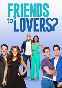 Friends to Lovers? Friends to Lovers?