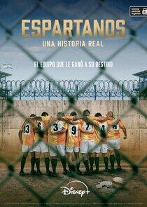 Espartanos. Una historia real Espartanos. Una historia real
