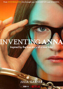 Inventing Anna - Season 1 Inventing Anna - Season 1