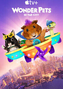 Wonder Pets: In The City Wonder Pets: In The City