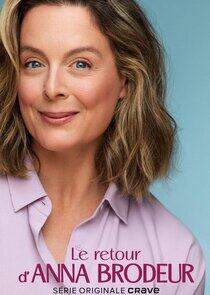 Le Retour d'Anna Brodeur Le Retour d'Anna Brodeur