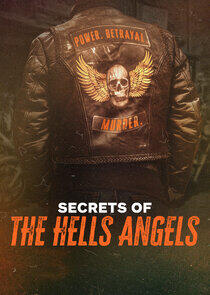 Secrets of the Hells Angels - Season 1 Secrets of the Hells Angels - Season 1