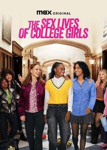 The Sex Lives of College Girls The Sex Lives of College Girls