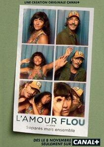 L'amour flou L'amour flou