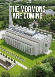The Mormons Are Coming The Mormons Are Coming