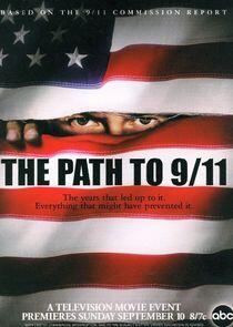 The Path to 9/11 The Path to 9/11