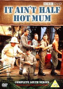 It Ain't Half Hot Mum - Season 6