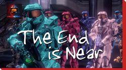 The End is Near The End is Near