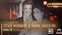 Itziar Miranda & Manu Baqueiro Itziar Miranda & Manu Baqueiro