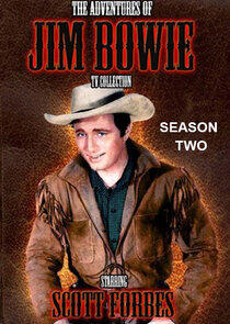 The Adventures of Jim Bowie - Season 2 The Adventures of Jim Bowie - Season 2