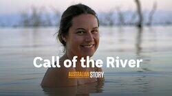 Call of the River - Kate Mcbride Call of the River - Kate Mcbride
