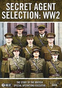 Secret Agent Selection: WW2 Secret Agent Selection: WW2