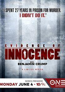 Evidence of Innocence Evidence of Innocence