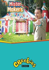 Mister Maker's Arty Party Mister Maker's Arty Party
