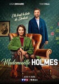 Mademoiselle Holmes Mademoiselle Holmes