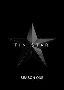 Tin Star - Season 1 Tin Star - Season 1