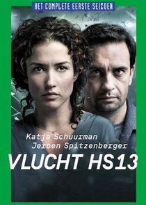Vlucht HS13 - Season 1 Vlucht HS13 - Season 1