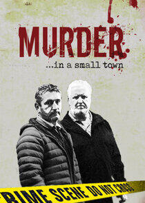Murder in a Small Town Murder in a Small Town