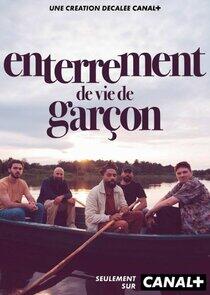 Enterrement de Vie de Garçon Enterrement de Vie de Garçon