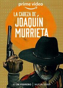 La Cabeza de Joaquín Murrieta La Cabeza de Joaquín Murrieta