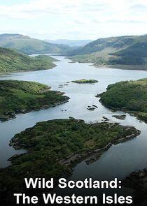 Wild Scotland: The Western Isles Wild Scotland: The Western Isles