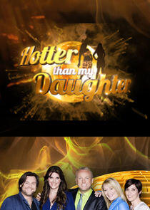 Hotter Than My Daughter Hotter Than My Daughter