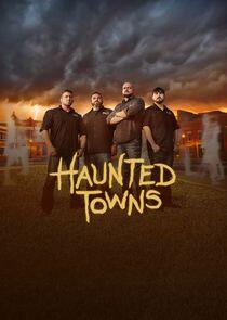 Haunted Towns Haunted Towns