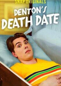 Denton's Death Date Denton's Death Date