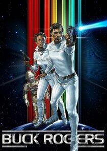 Buck Rogers in the 25th Century Buck Rogers in the 25th Century