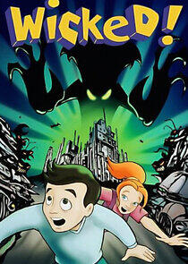 Wicked! Wicked!