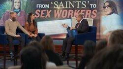 School's Out! From 'Saints' to Sex Workers School's Out! From 'Saints' to Sex Workers