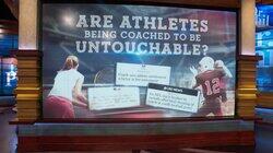 Athletes: Groomed to Be Untouchable and Above the Law Athletes: Groomed to Be Untouchable and Above the Law