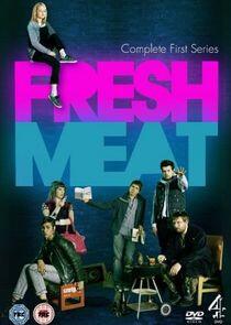 Fresh Meat - Season 1 Fresh Meat - Season 1
