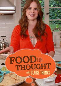 Food for Thought with Claire Thomas Food for Thought with Claire Thomas