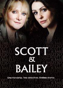 Scott and Bailey Scott and Bailey