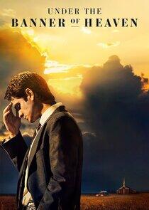 Under the Banner of Heaven Under the Banner of Heaven