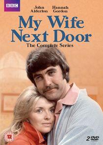 My Wife Next Door My Wife Next Door