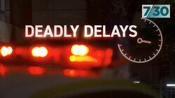 Deadly Delays Deadly Delays