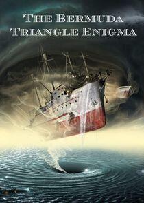 The Bermuda Triangle Enigma The Bermuda Triangle Enigma