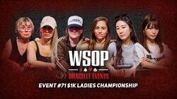 Event #71 $1K Ladies Championship Event #71 $1K Ladies Championship