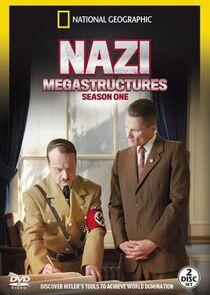 Nazi Megastructures - Season 1 Nazi Megastructures - Season 1