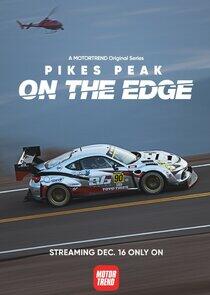 Pikes Peak: On the Edge Pikes Peak: On the Edge