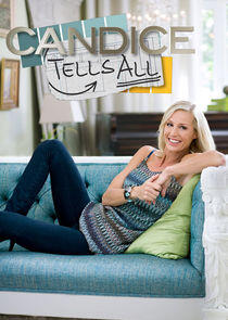 Candice Tells All Candice Tells All