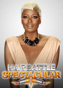 Hair Battle Spectacular Hair Battle Spectacular