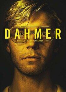 DAHMER - Monster: The Jeffrey Dahmer Story