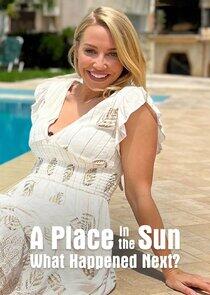 A Place in the Sun: What Happened Next? A Place in the Sun: What Happened Next?