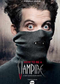 How to Be a Vampire - Season 1 How to Be a Vampire - Season 1